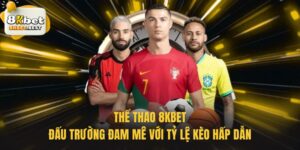 Thể Thao 8KBET