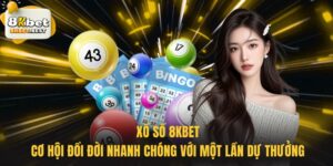 Xổ Số 8KBET