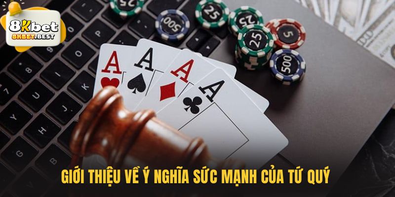 Giới thiệu về ý nghĩa sức mạnh của tứ quý 